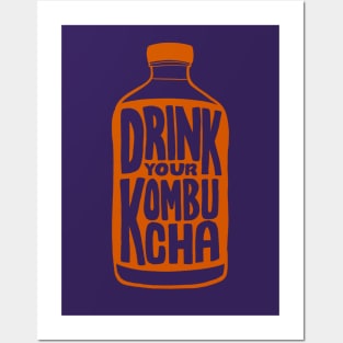 Drink your Kombucha Posters and Art